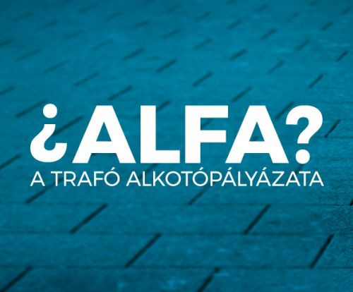 ¿ ALFA ? alkotópályázat online díjátadó és kiállításmegnyitó