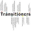TRANSITIONERS