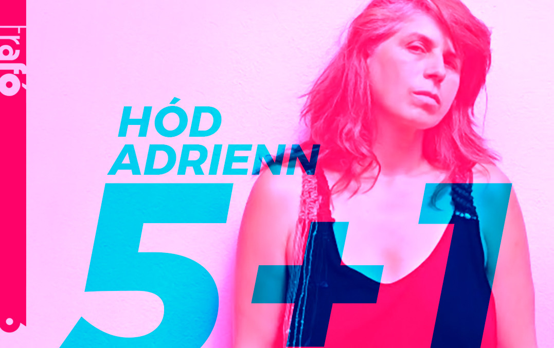 5+1 | Adrienn Hód
