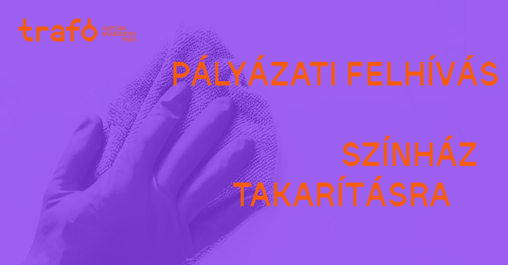 PÁLYÁZATI FELHÍVÁS SZÍNHÁZÉPÜLET TAKARÍTÁSÁRA